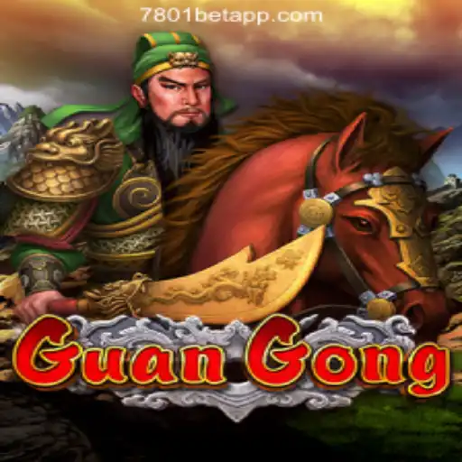 Explore the Exciting World of GuanGong at 7801BET.com Oficial Slots Brasil #1