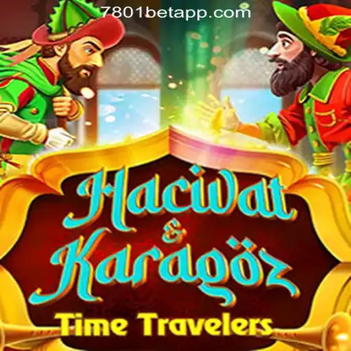 Exploring the Fascinating World of HacivatandKaragoz and Its Connection with 7801BET.com Oficial Slots Brasil #1