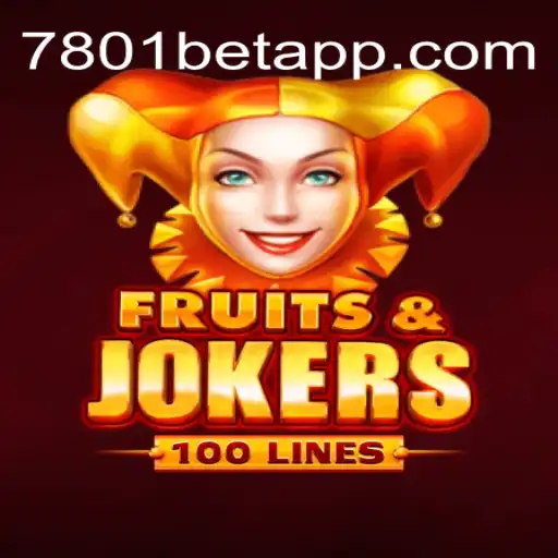 FruitsAndJokers100: An Immersive Slot Experience on 7801BET.com