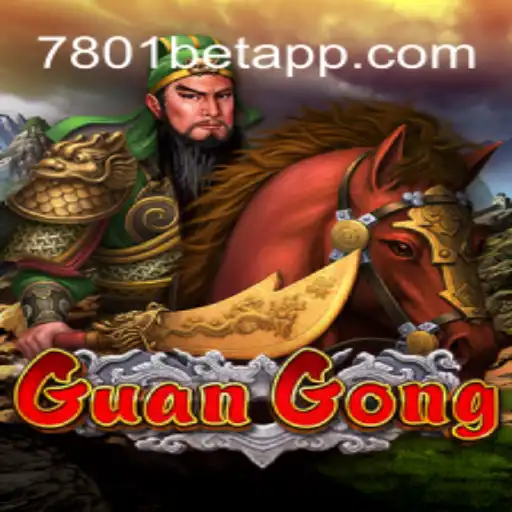 Explore the Exciting World of GuanGong at 7801BET.com Oficial Slots Brasil #1